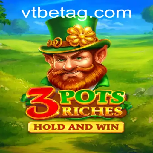 Exploring the Exciting World of 3potsRiches